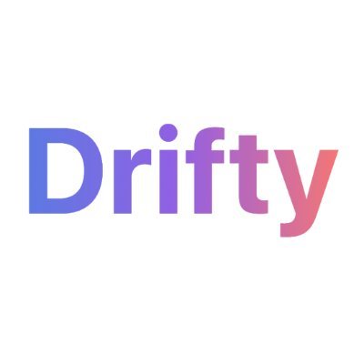 Drifty